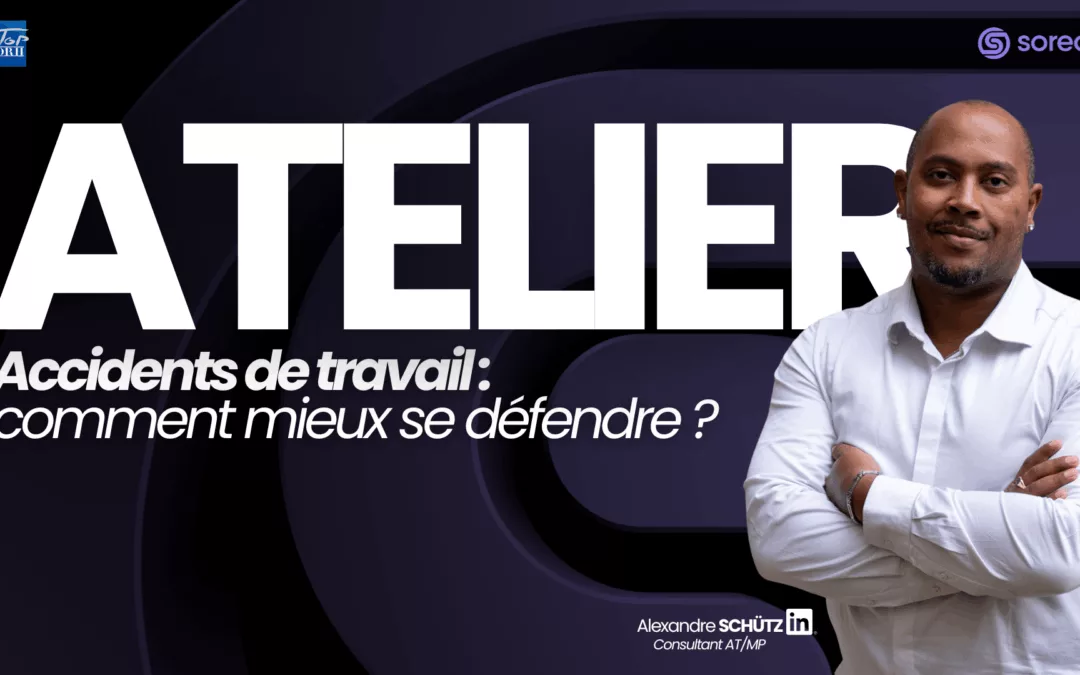 Accident du travail : les bons réflexes pour se défendre et limiter leur impact sur votre entreprise